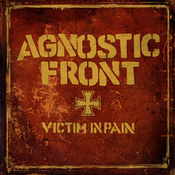 Agnostic Front "Victim In Pain" LP
